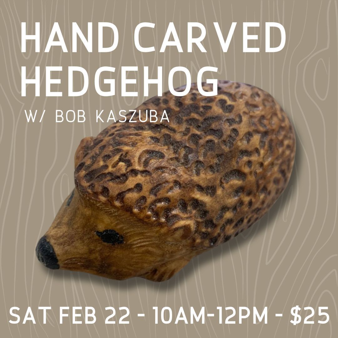 Hand Carved Hedgehog