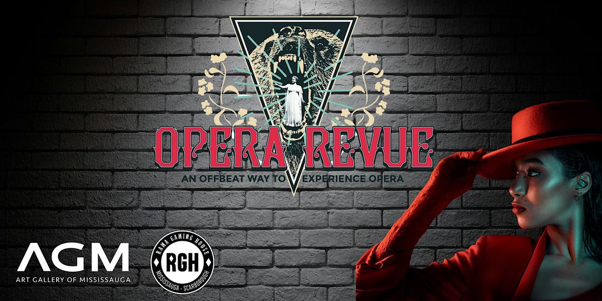 Opera Revue| A Unique Fundraising Event for the Art Gallery of Mississauga