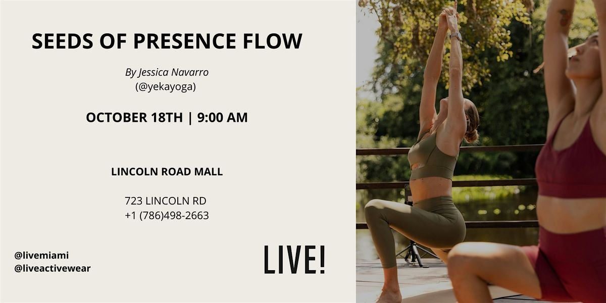 SEEDS OF PRESENCE FLOW