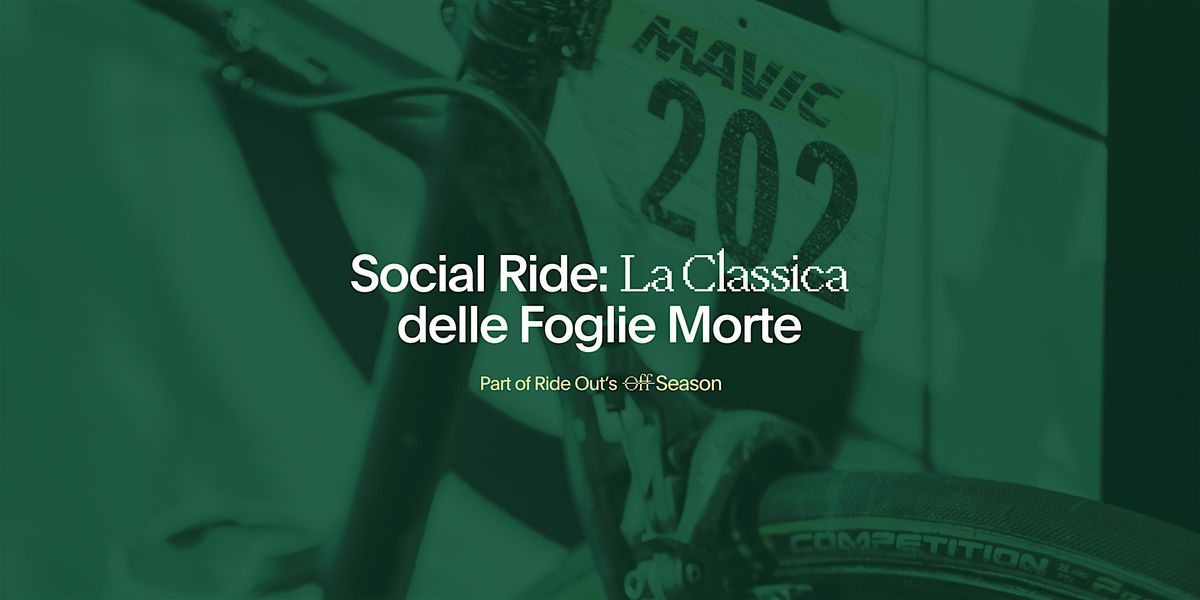 Social Ride: La Classica delle Foglie Morte
