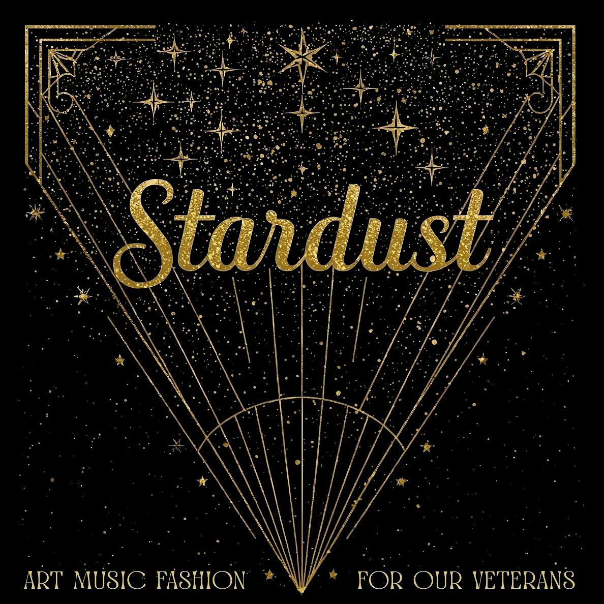 Stardust. An Event to Benefit Veterans.