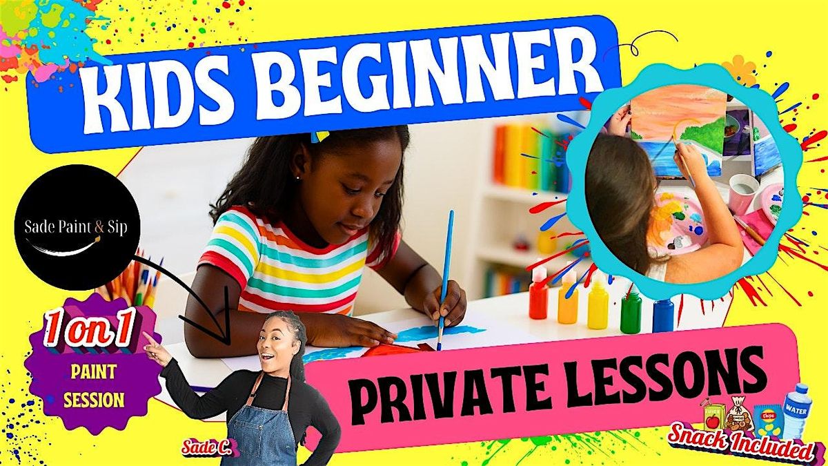 Beginner Art Lessons for Kids (Ages 6\u201310) 1-on-1 + Snack Pack!