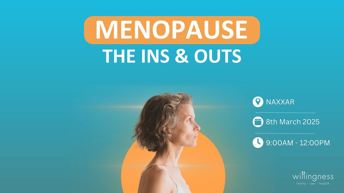 Menopause: The Ins and Outs