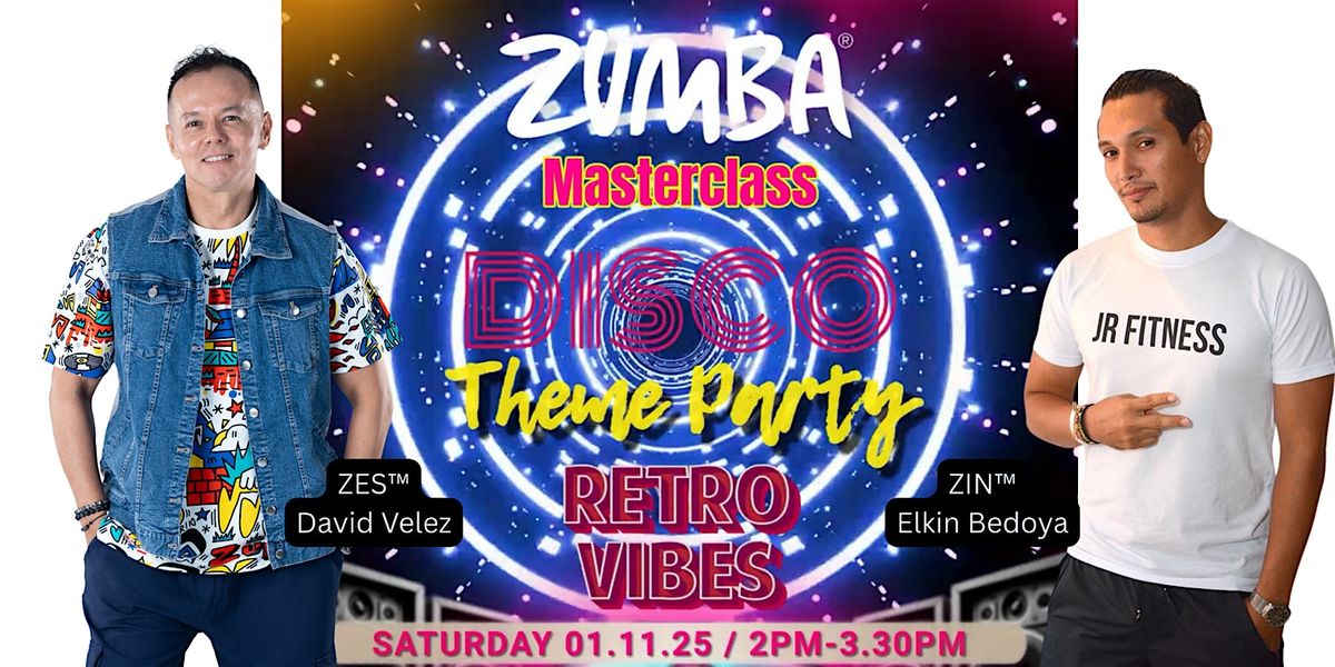 Retro Zumba Masterclass with ZES\u2122 David Velez & ZIN\u2122 Elkin Bedoya