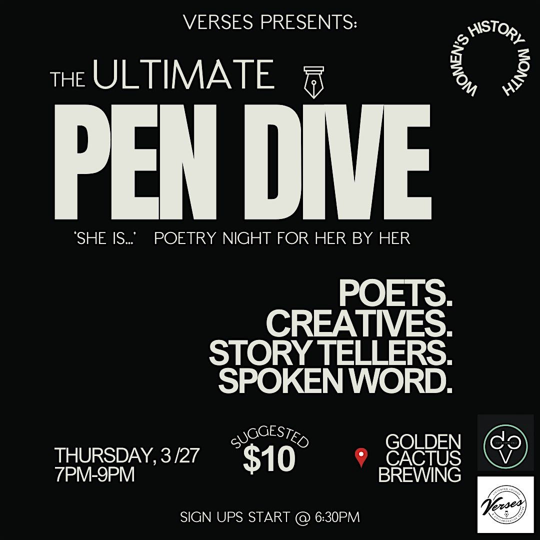 The ULTIMATE Pen Dive Poetry Night  - Celebrating Women's History Month