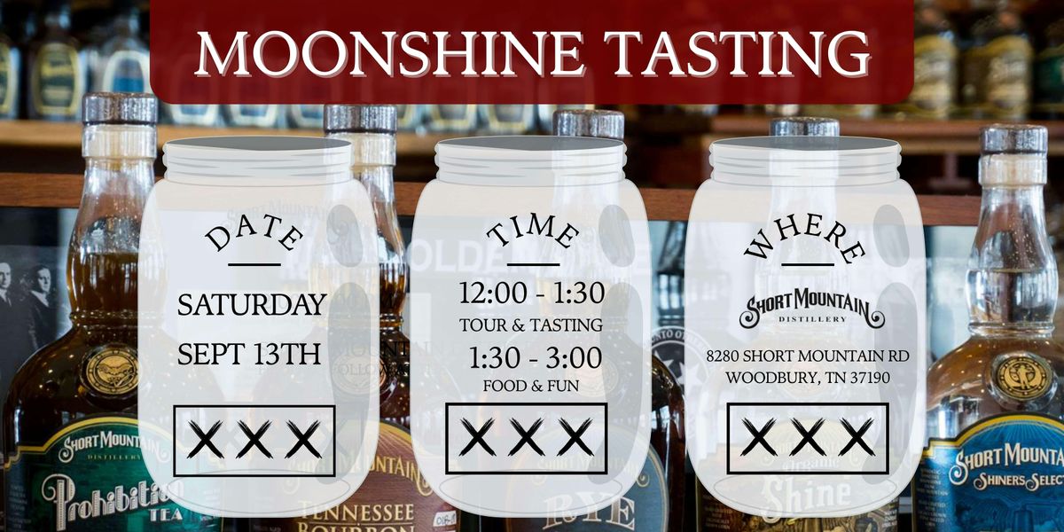 Moonshine Tasting