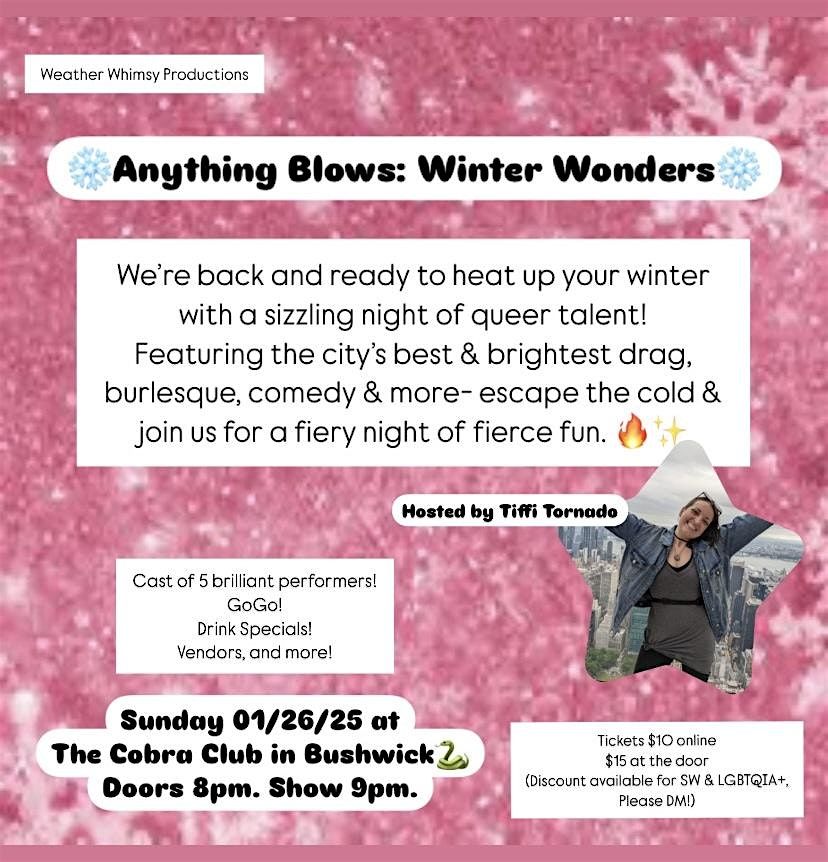 Anything Blows: Winter Wonders \u2744\ufe0f