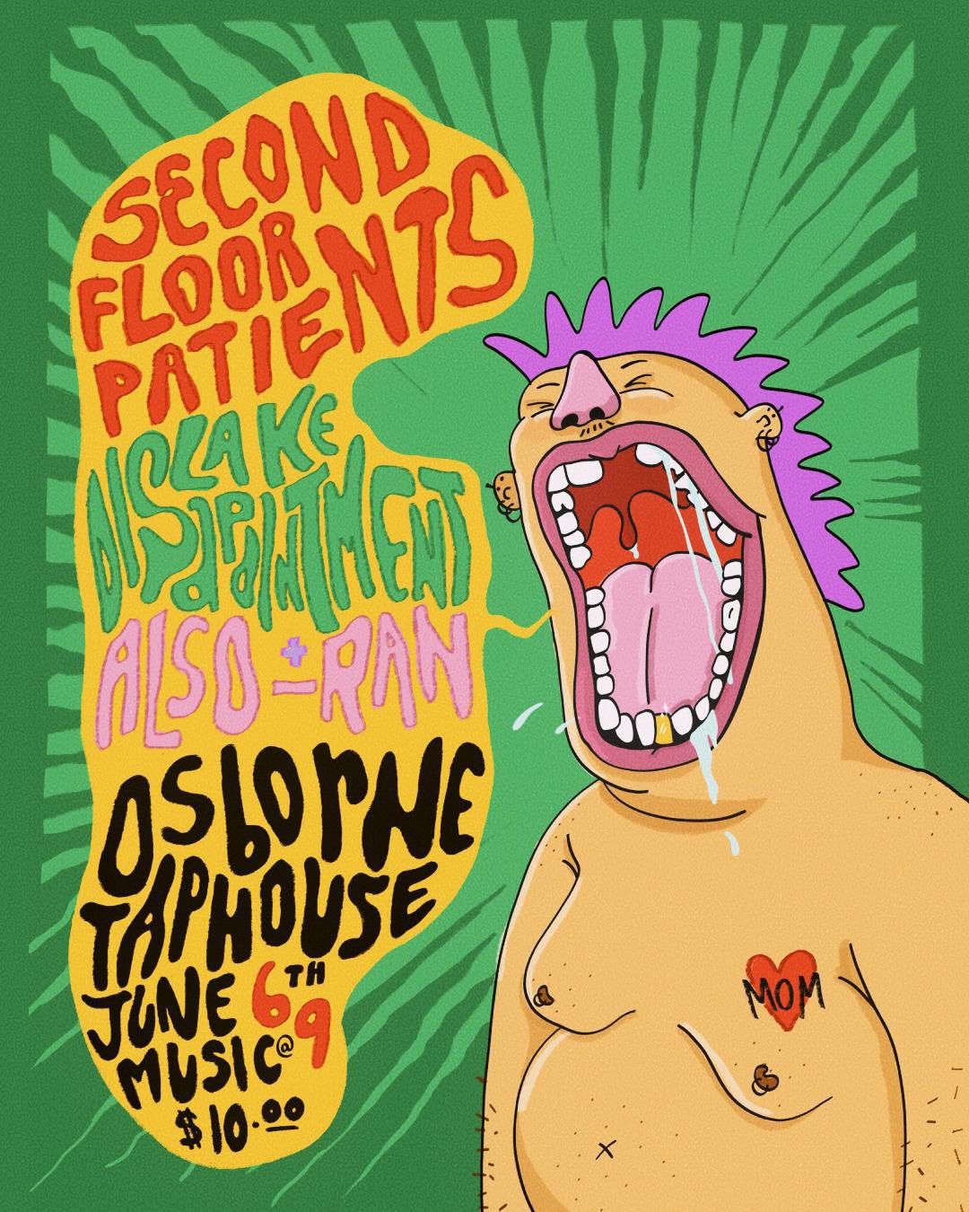 Also-Ran, Lake Disappointment, Second Floor Patients Live at Osborne Taphouse!