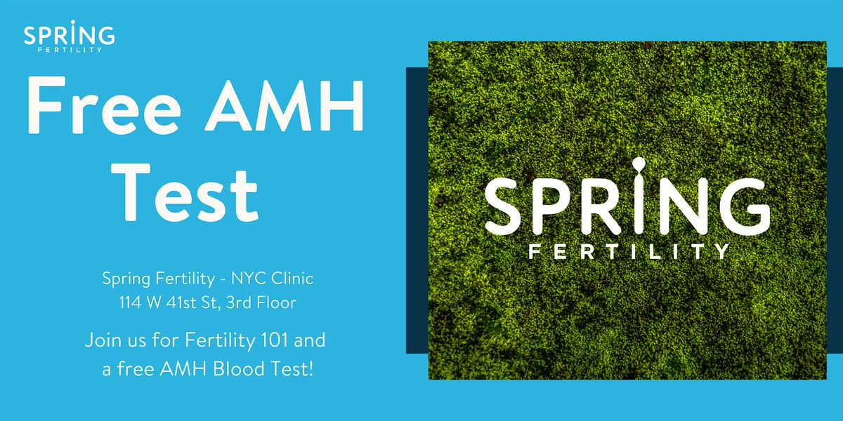 Free AMH Test & Info Session (NYC)