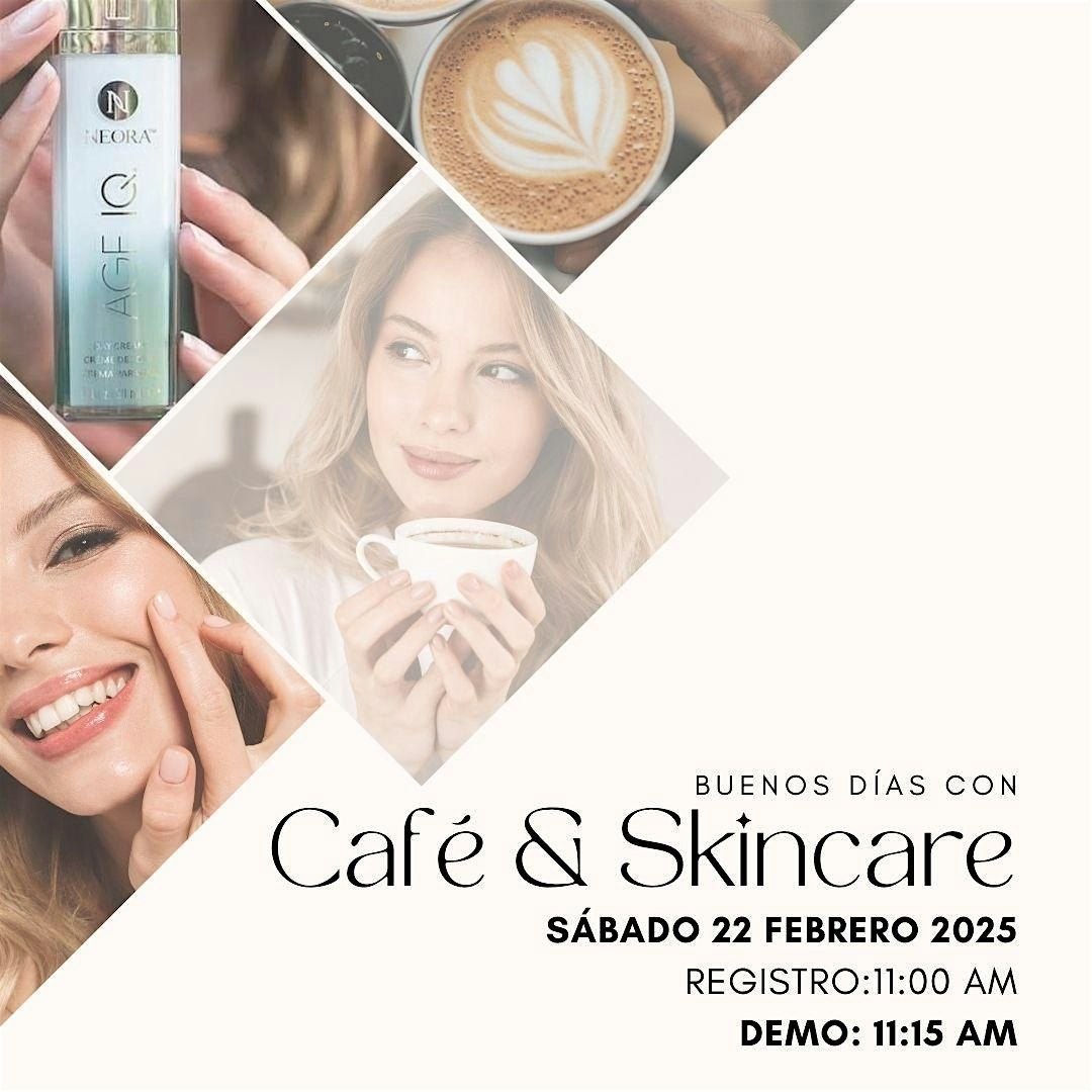 CAF\u00c9 Y SKINCARE MONTERREY FEBRERO 2025-4