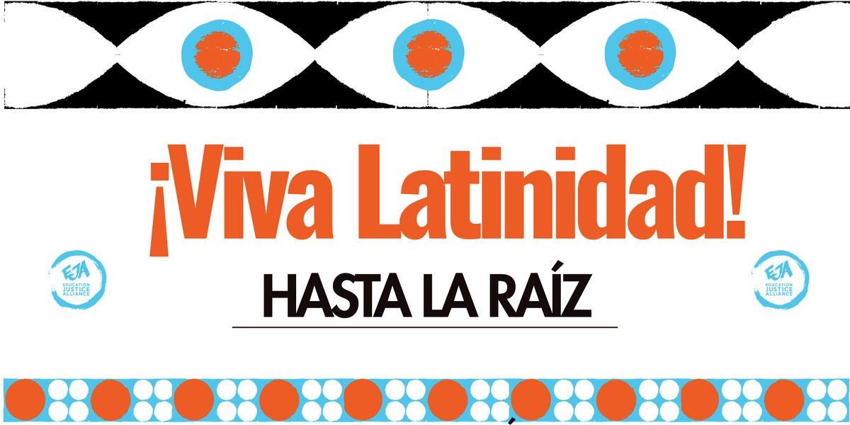 \u00a1Viva Latinidad!: Hasta la Ra\u00edz