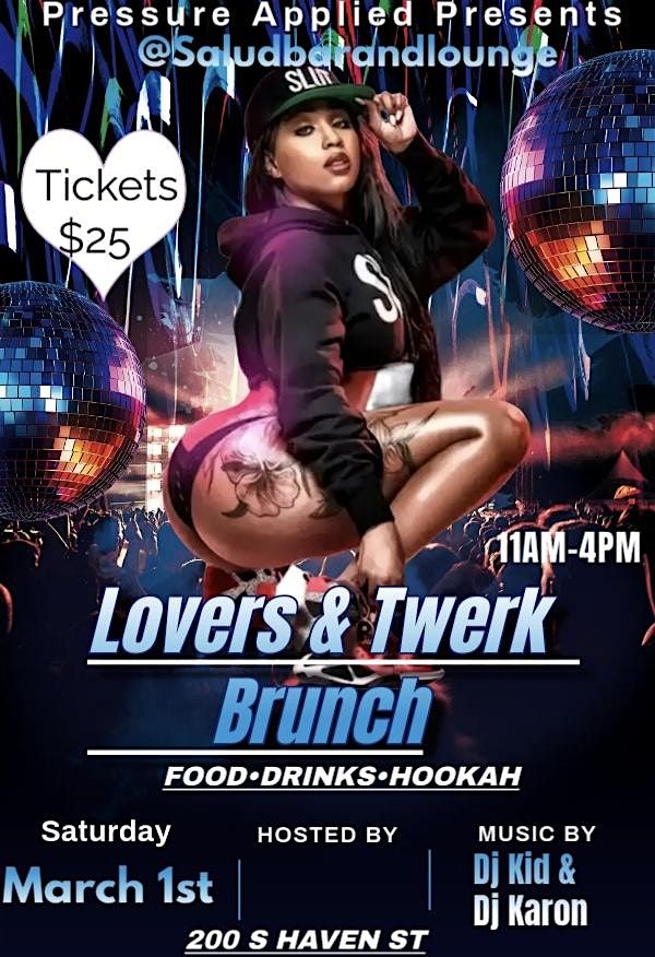 Lovers & Twerk Brunch