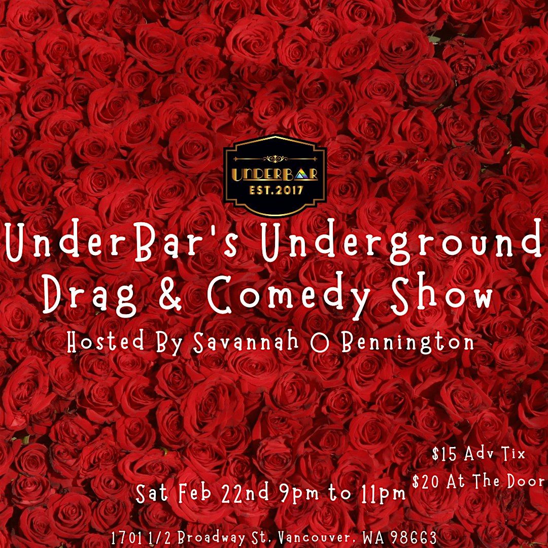 UnderBar\u2019s Underground Drag & Comedy Show