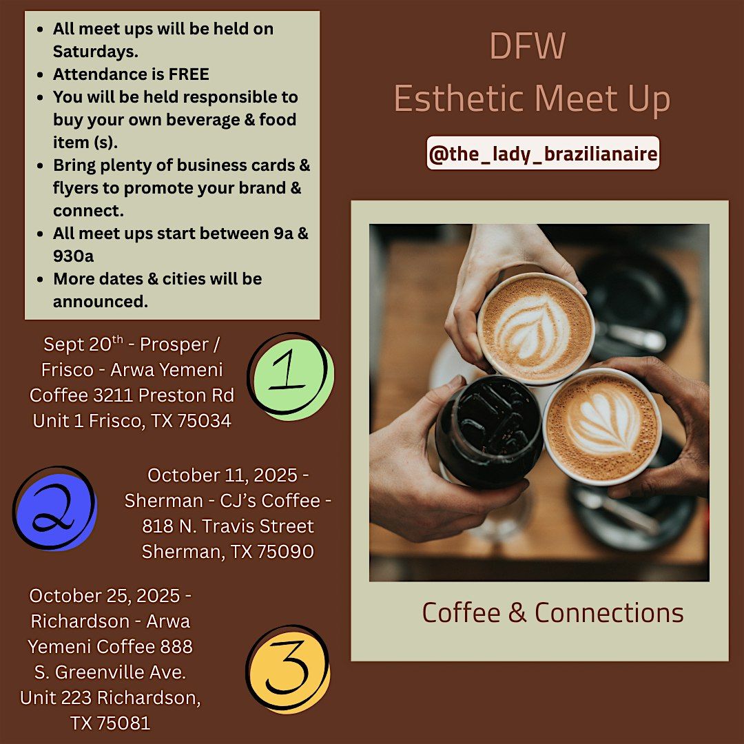 DFW Esthetic Meet Up - Sherman