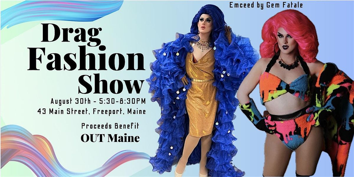 Drag Fashion Show