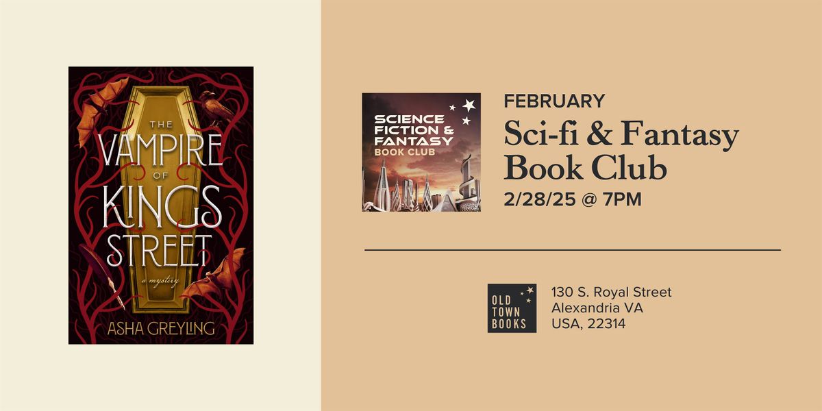 February SciFi & Fantasy Book Club: The Vampire of Kings Street