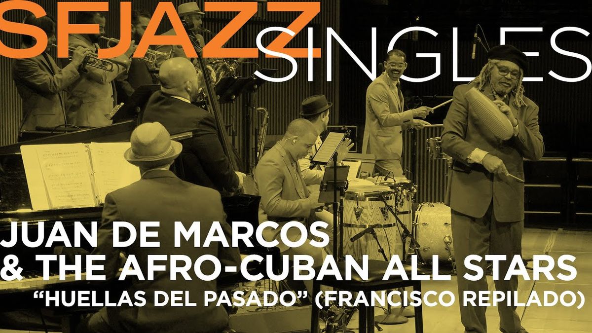 Juan De Marcos & Afro-Cuban All Stars
