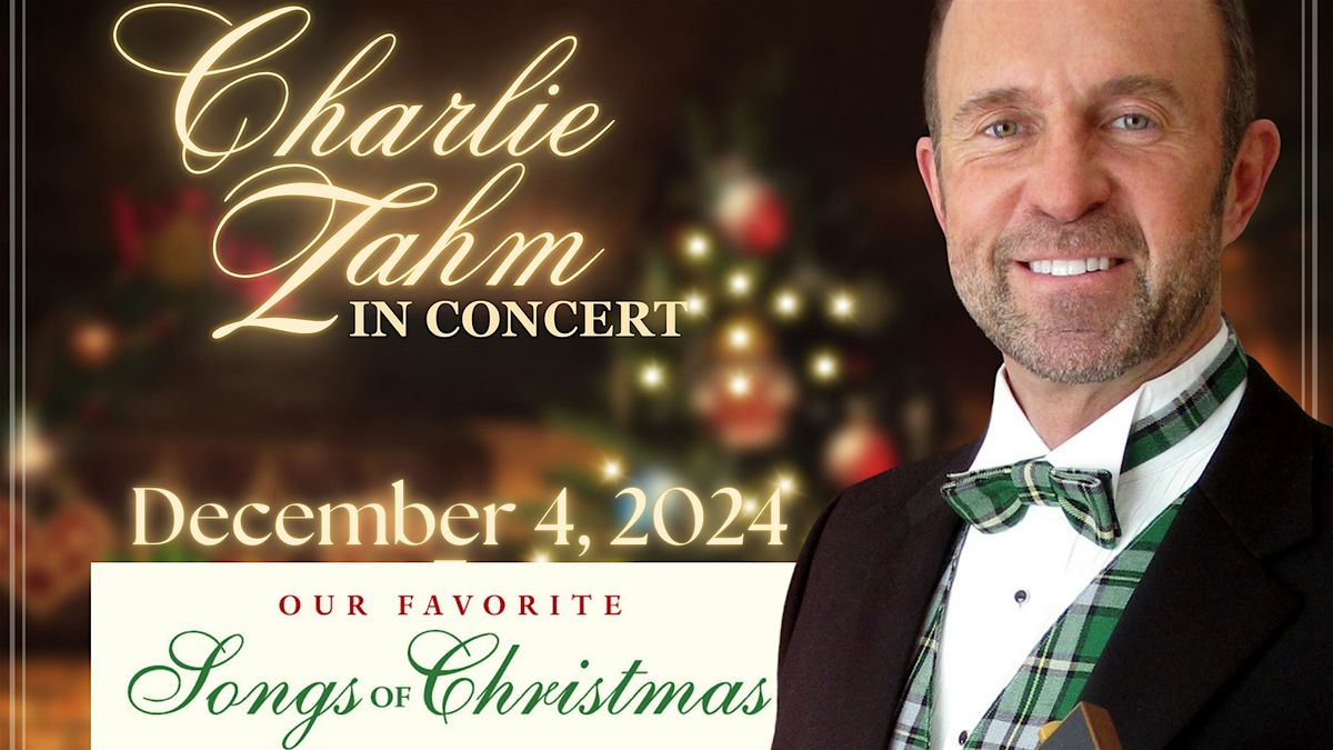 Our Favorite Songs of Christmas with Charlie Zahm