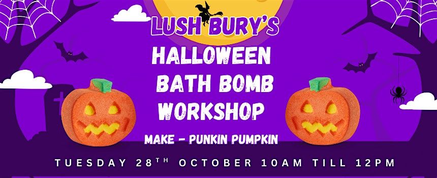 LUSH Bury Punkin' Pumpkin Bath Bomb Workshop