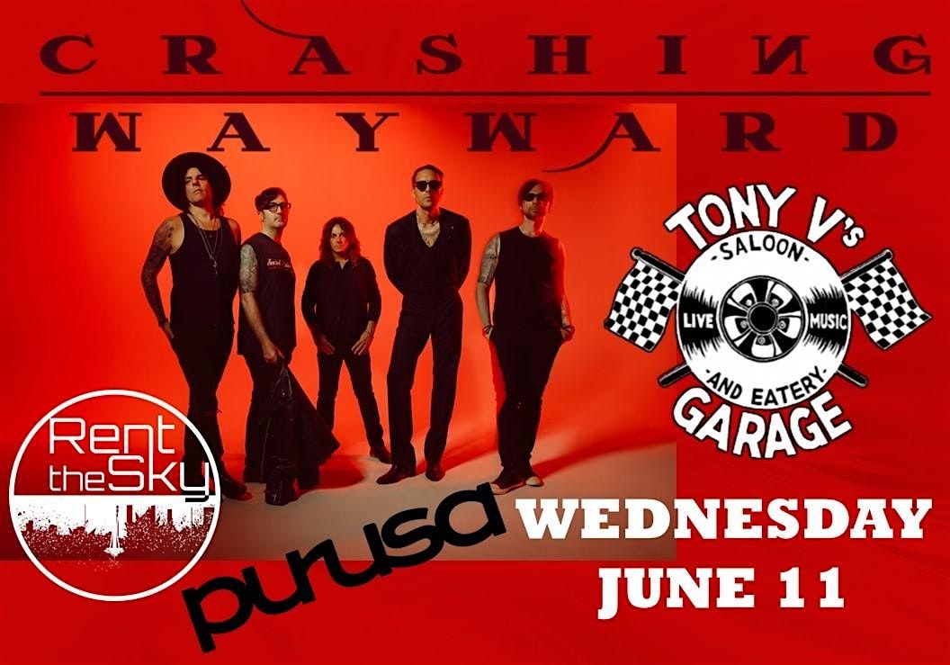 Crashing Wayward LIVE at Tony V's Garage