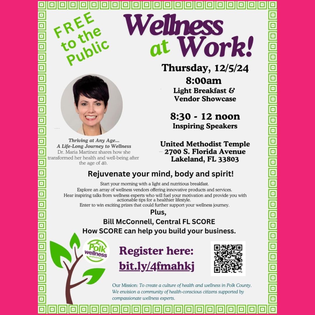 \u201cWellness at Work\u201d from Polk Wellness Professionals