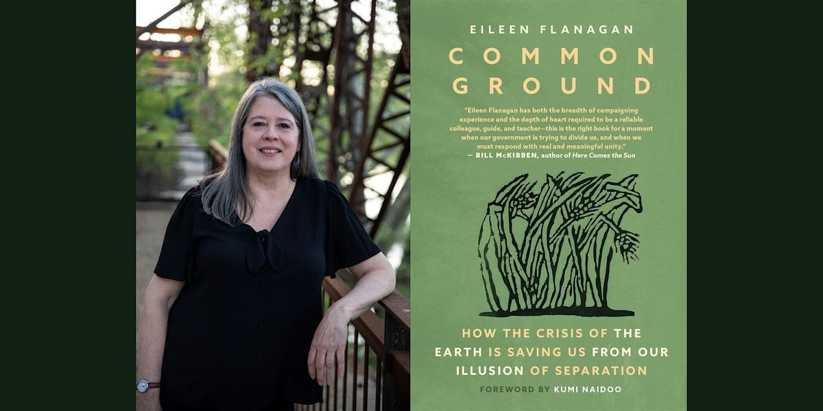 Eileen Flanagan presents Common Ground