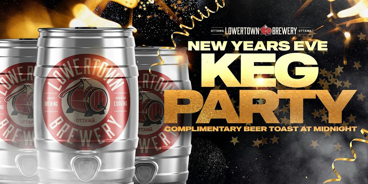 Lowertown New Years Eve 2025 Keg Party