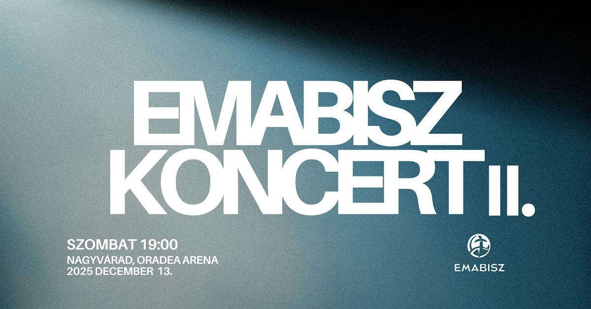 EMABISZ Koncert 2025 - Szombat 19:00