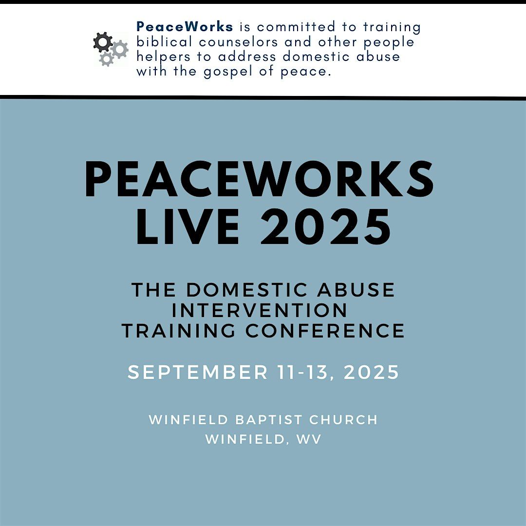 PeaceWorks Live 2025: The Domestic Abuse Intervention Training Conference