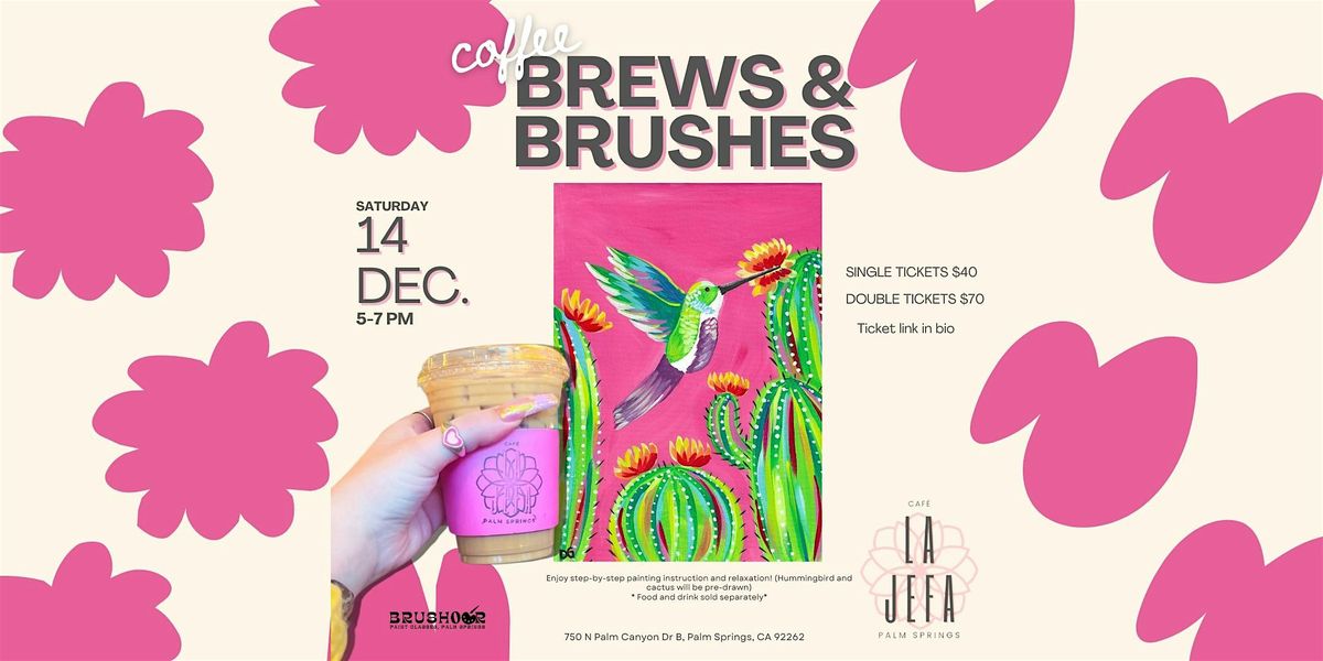 Coffee Brushes and Brews at Cafe La Jefa