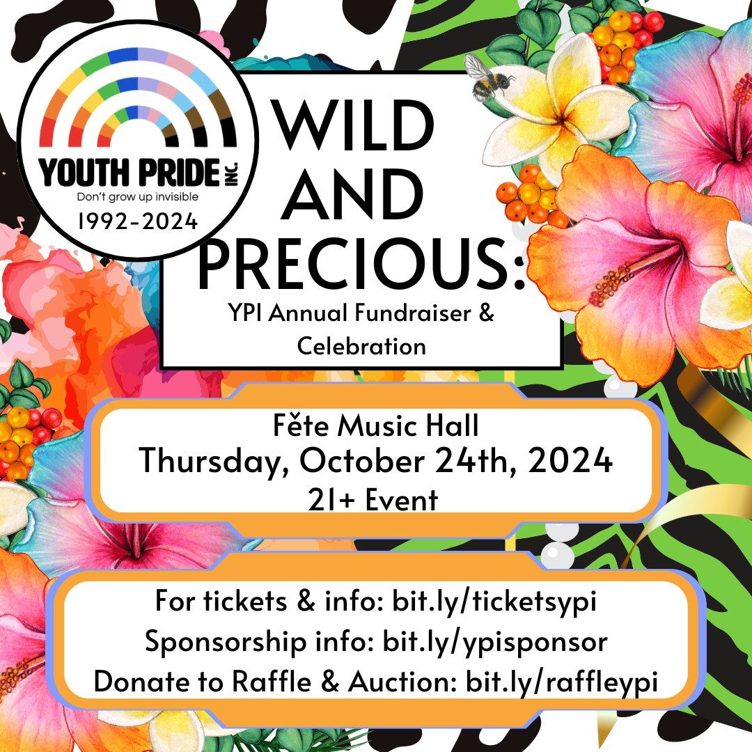 Wild and Precious: YPI's Annual Fundraiser and Celebration