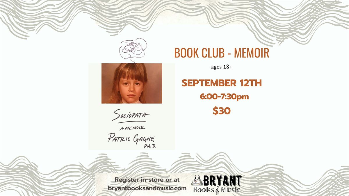 Sociopath: A Memoir Book Club