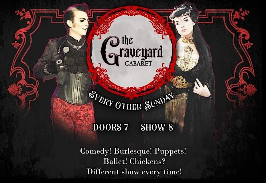 THE GRAVEYARD CABARET
