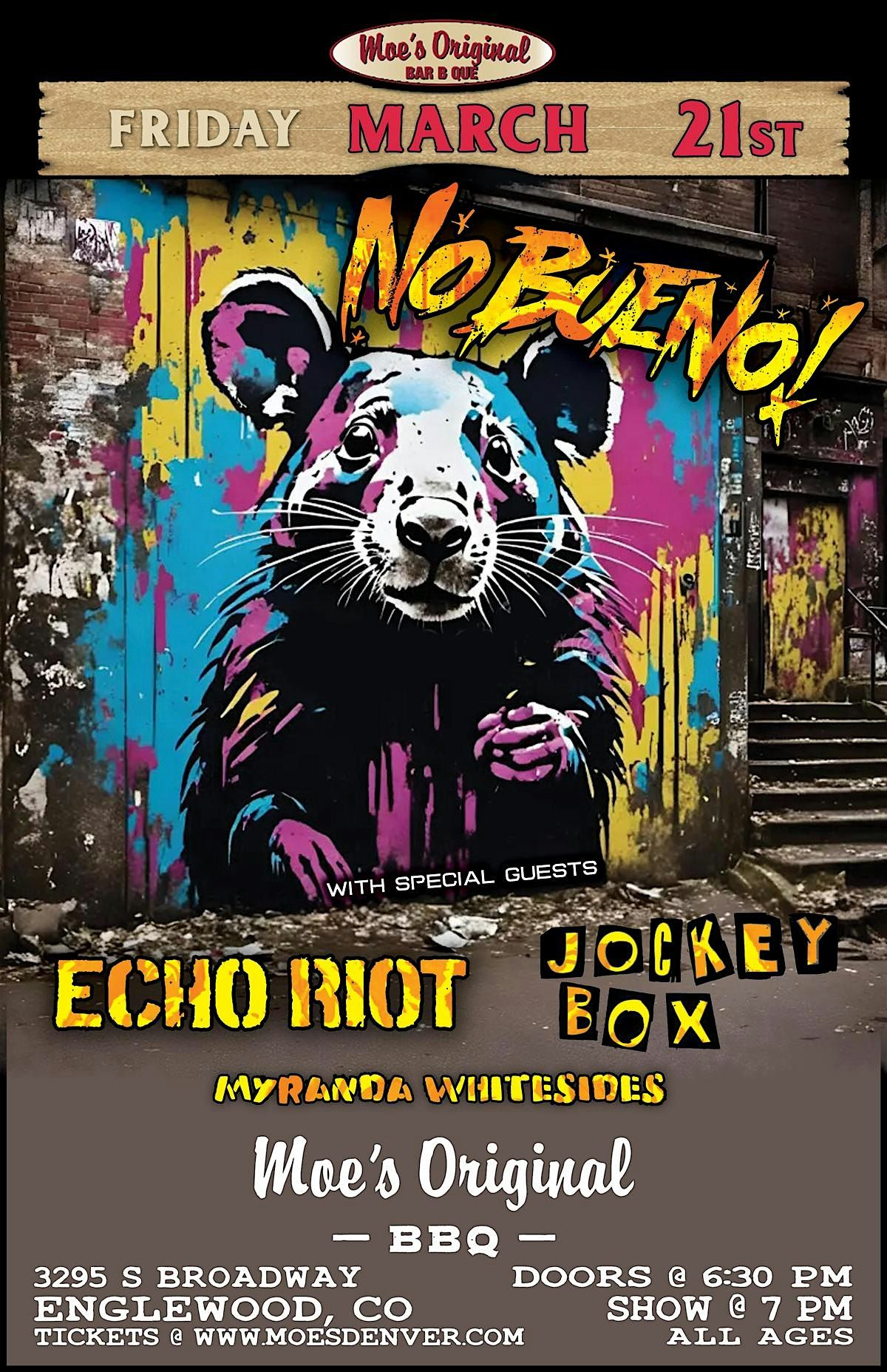 No Bueno! w\/ Echo Riot + Jockey Box + Myranda Whitesides