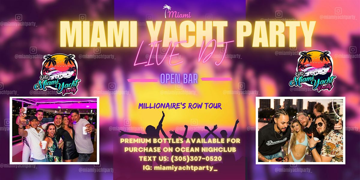 #1 Miami Party Boat Packages