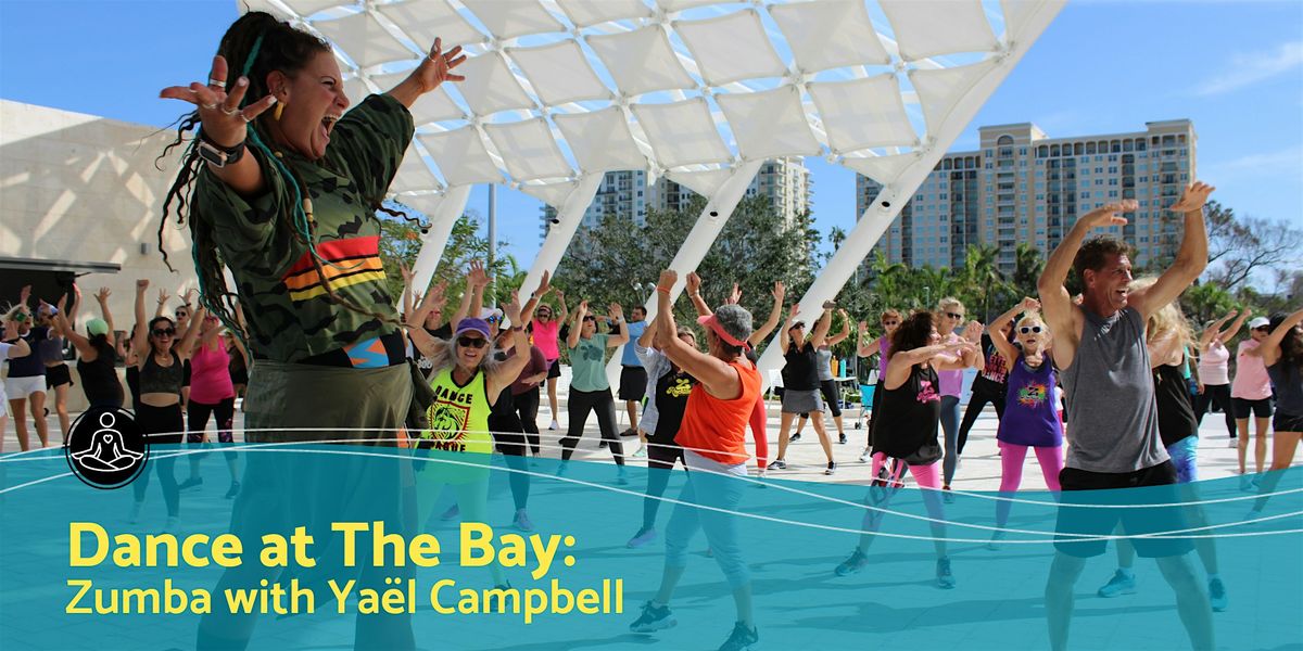 Zumba at The Bay with Ya\u00ebl Campbell