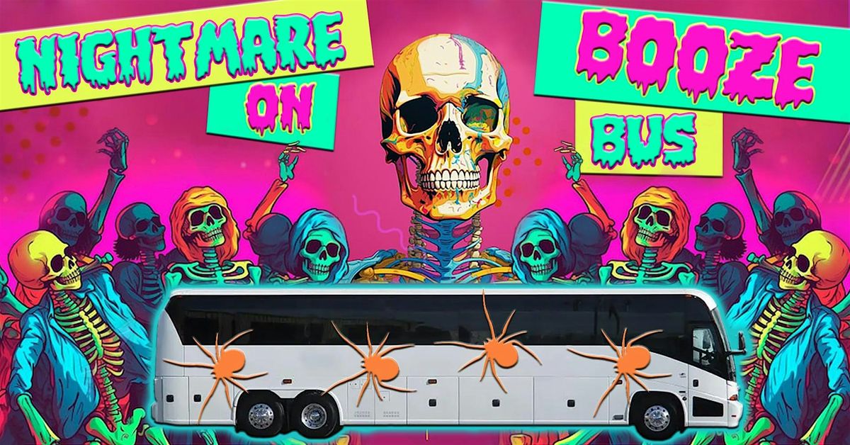 Nightmare on Booze Bus