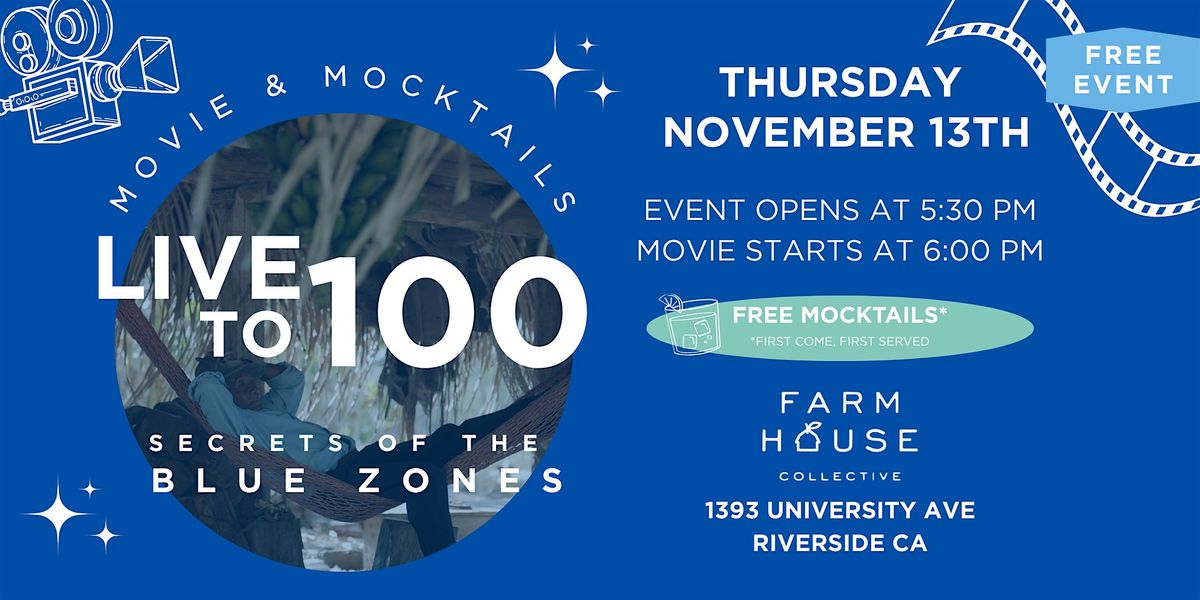 Blue Zones Project Riverside:  Movie & Mocktails