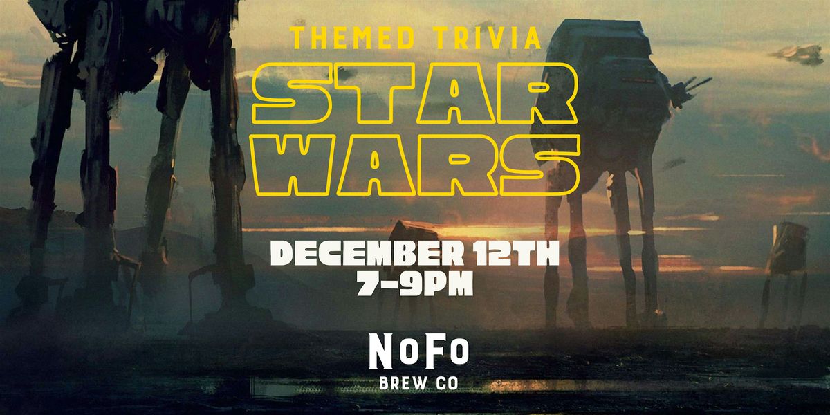 NoFo Cumming Star Wars Movies Themed Trivia