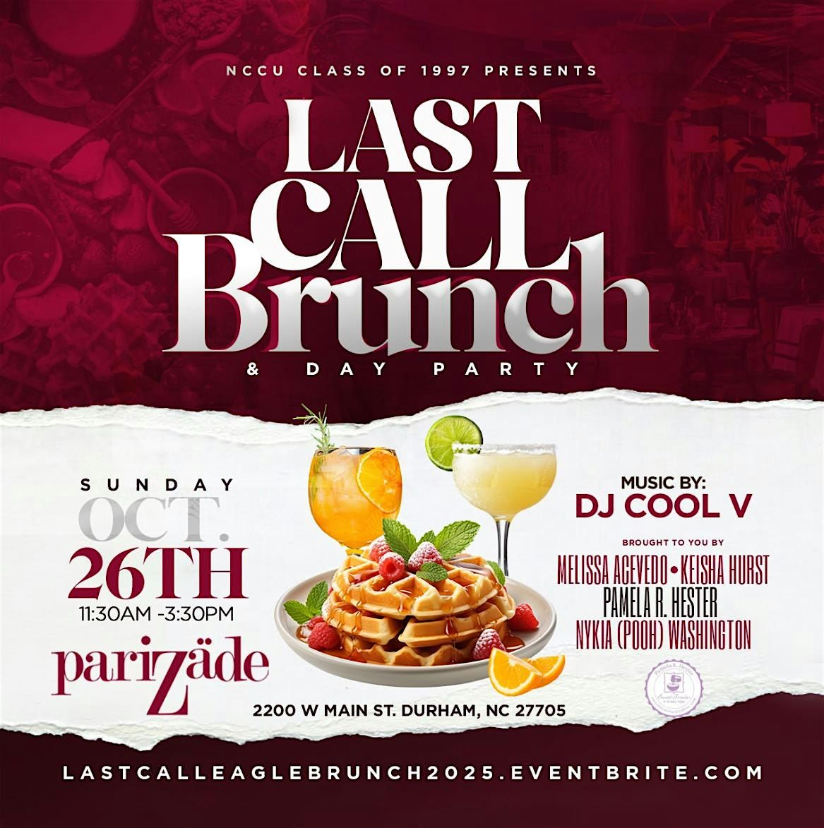 Last Call Brunch & Day Party