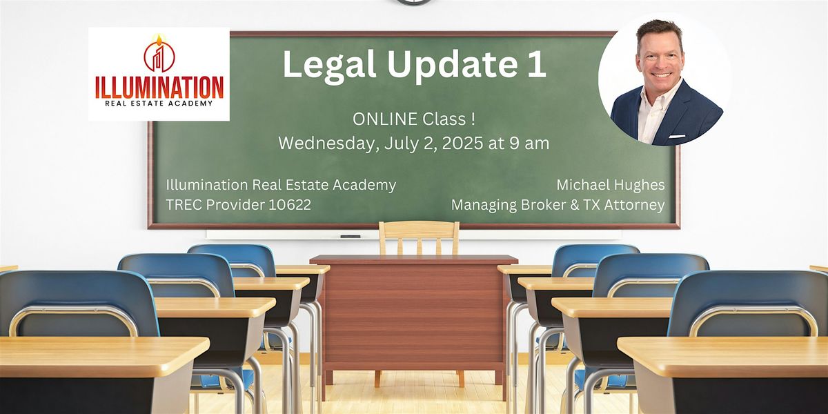 Legal Update 1 - ONLINE - 4 Hrs of TREC-required CE!