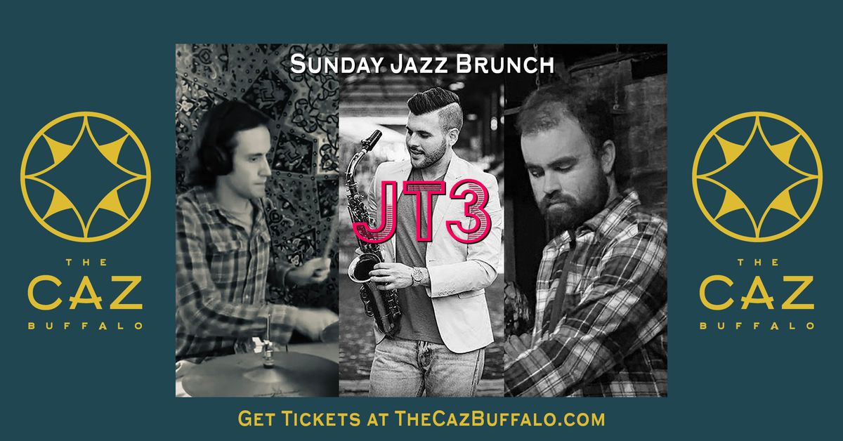 Sunday Jazz Brunch at The Caz featuring JT3