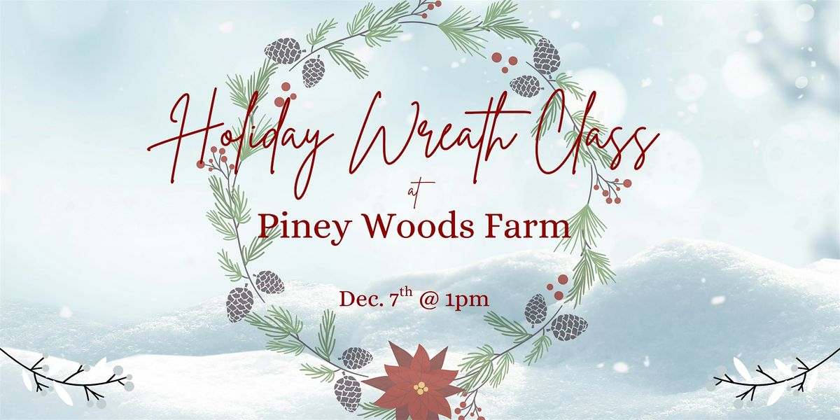 Holiday Wreath Class!