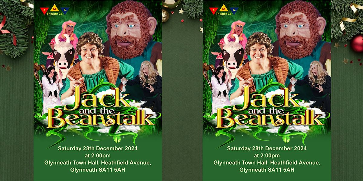 Glynneath Christmas Panto - Jack and the Beanstalk!