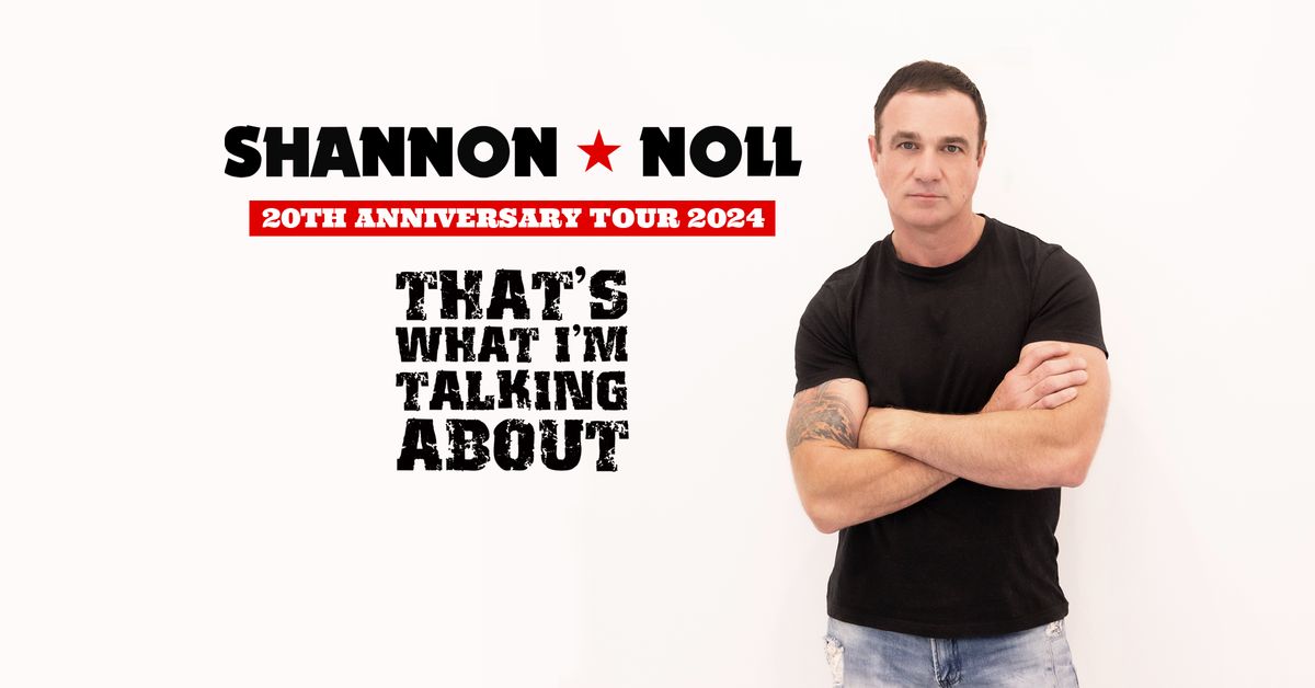 Shannon Noll - Princess Theatre, Launceston