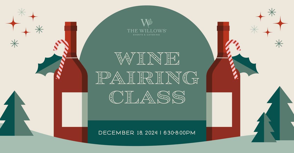 Wine Pairing Class