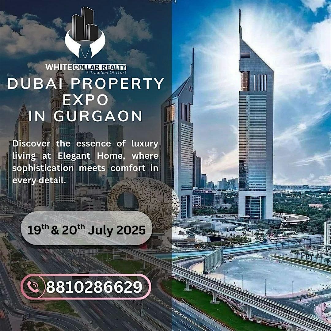 Dubai Property Expo in Gurgaon