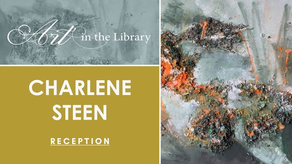 Art in the Library: Charlene Steen 