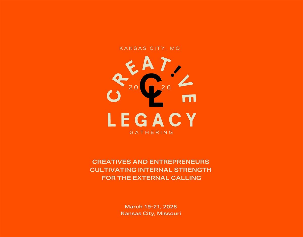 Creative Legacy Gathering
