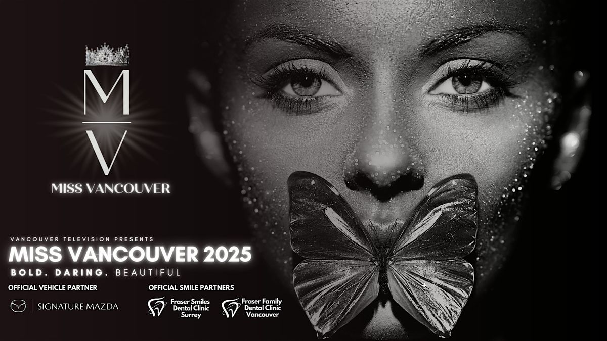 Miss Vancouver Pageant 2025
